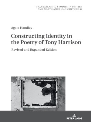 cover image of Constructing Identity in the Poetry of Tony Harrison